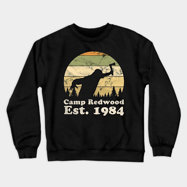 Camp Redwood Est. 1984 T-Shirt Crewneck Sweatshirt by SpacemanTees